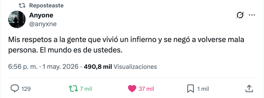 Mis respetos a la gente que vivió un infierno y se negó a volverse mala persona. El mundo es de ustedes.